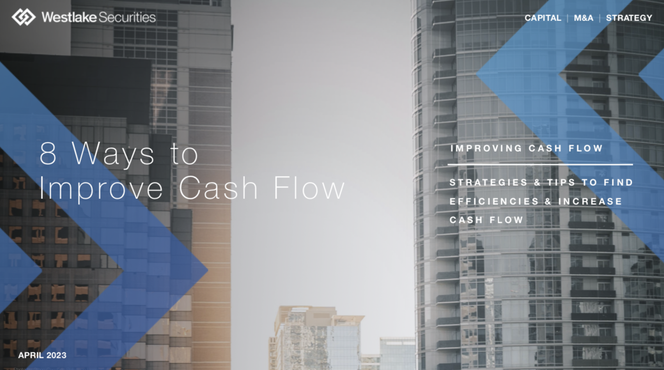 Improving Cash Flow - Westlake Securities