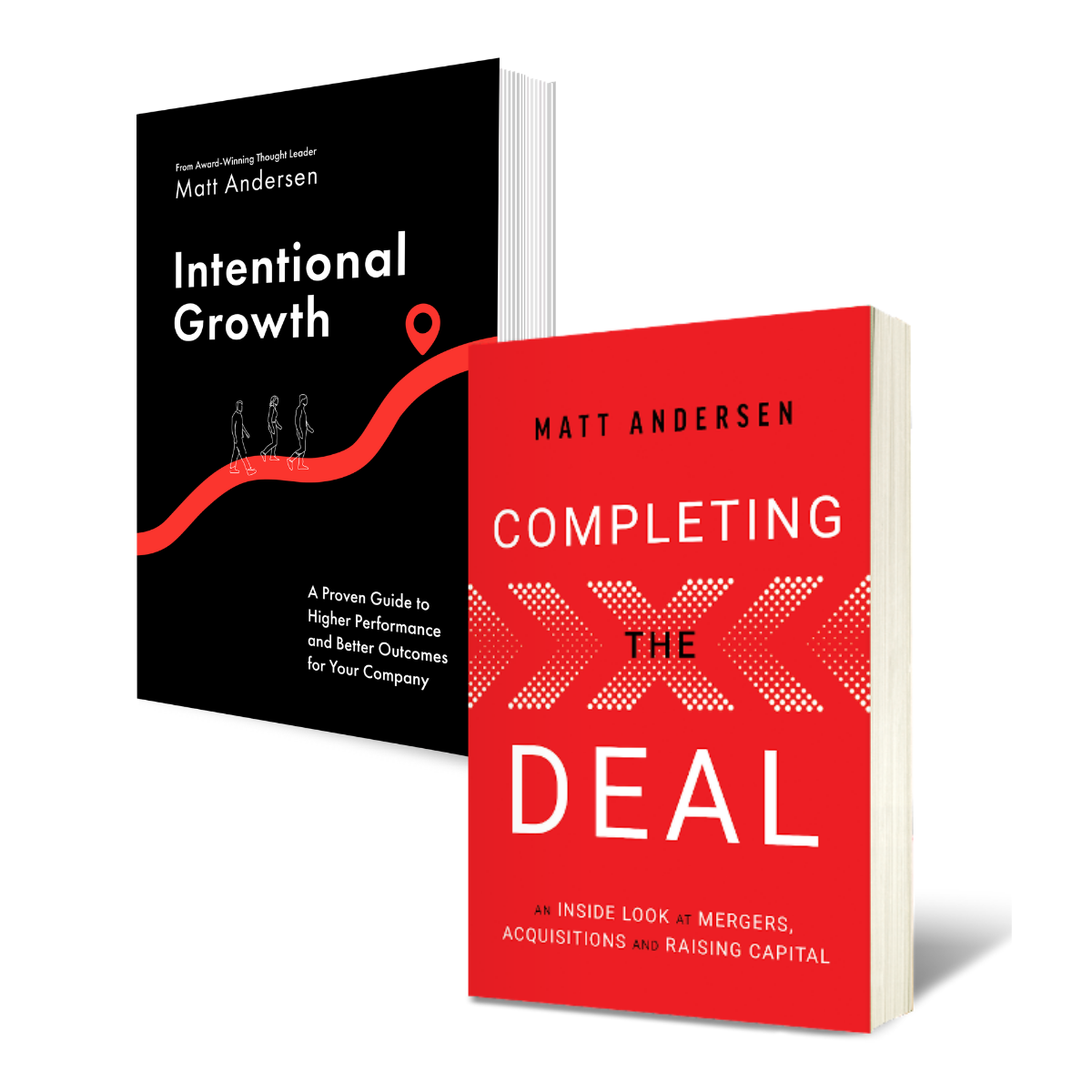 Intentional Growth + Completing the Deal: The Two-Book Set